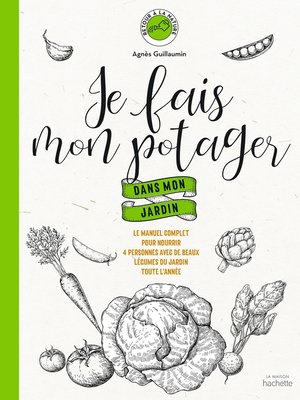 cover image of Je fais mon potager dans mon jardin